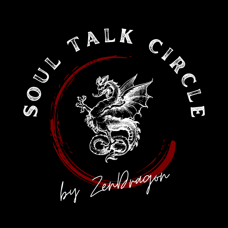 ZenDragon Soul Talk Circle - ZenDragon